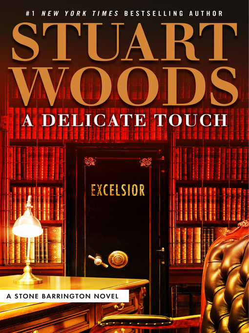 Title details for A Delicate Touch by Stuart Woods - Wait list
